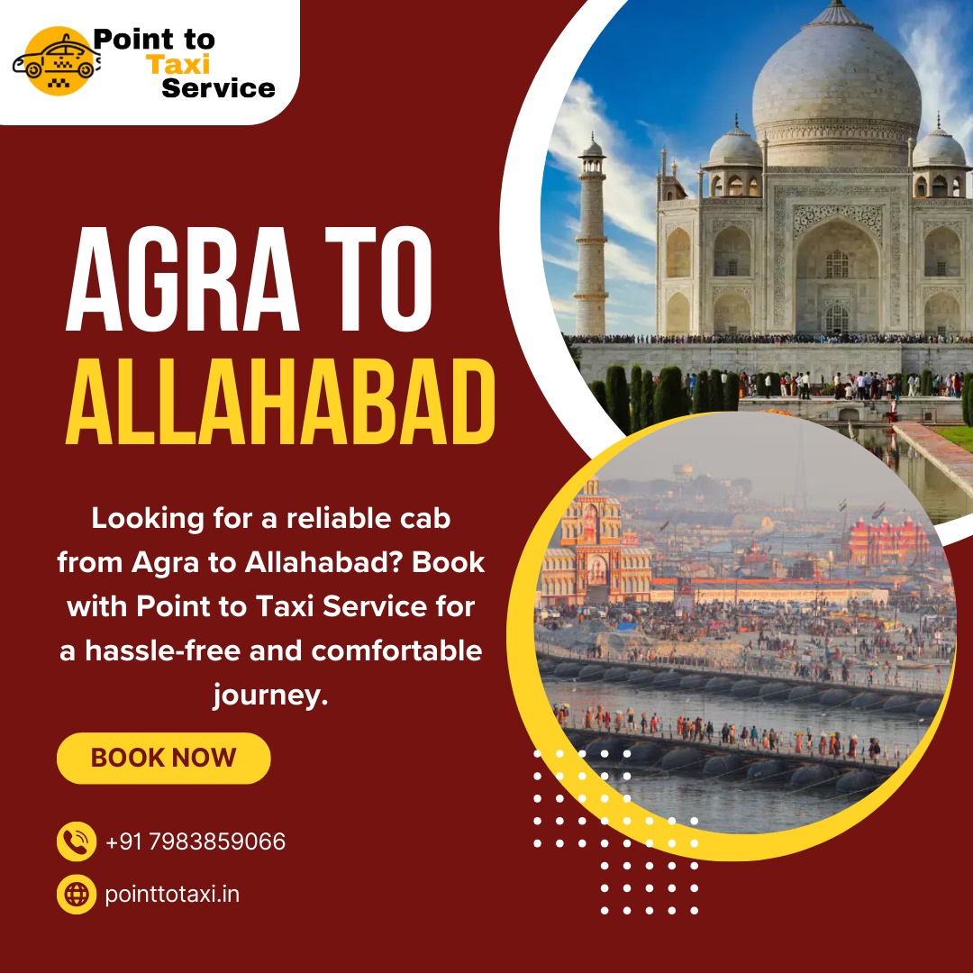 Agra to Allahabad Taxi Service - Point to Taxi Service